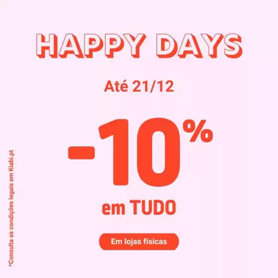 Catálogo Kiabi em Guarda | Happy Days | 2025-12-19T00:00:00.000Z - 2025-12-21T00:00:00.000Z