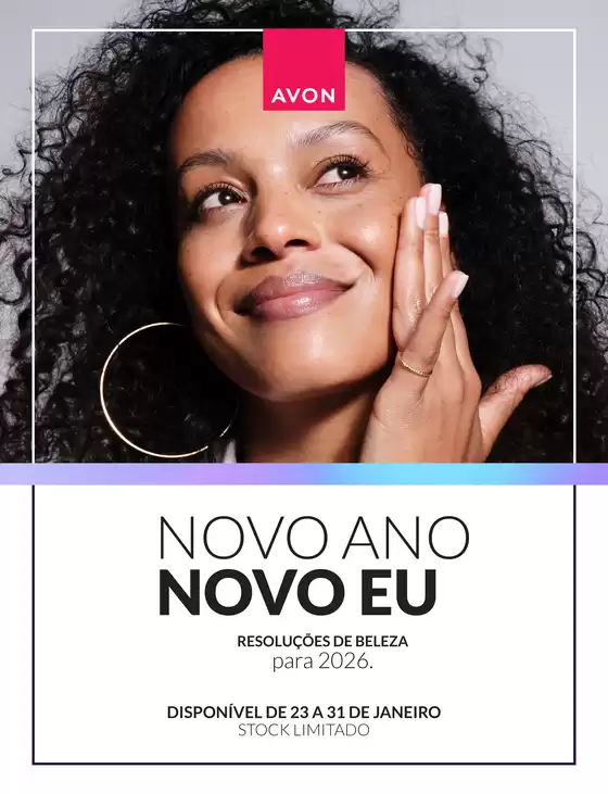 Catálogo Avon em Vila Nova de Gaia | NOVO ANO NOVO EU | 2026-01-23T00:00:00.000Z - 2026-01-31T00:00:00.000Z