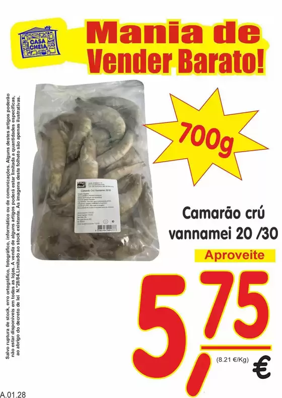 Catálogo Casa Cheia em Leiria | Camarão crú vannamei 20/30 | 2026-01-23T00:00:00.000Z - 2026-01-28T00:00:00.000Z