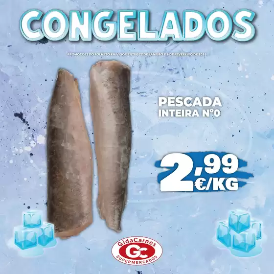 Catálogo GidaCarnes Supermercados em Alverca do Ribatejo | Pescada | 2026-01-27T00:00:00.000Z - 2026-02-04T00:00:00.000Z