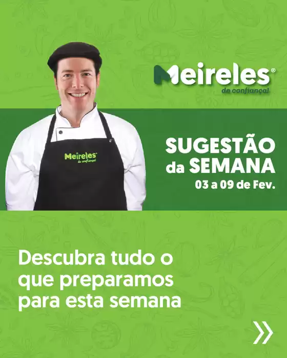 Catálogo Carnes Meireles em Melgaço | Folheto Carnes Meireles | 2026-02-04T00:00:00.000Z - 2026-02-09T00:00:00.000Z