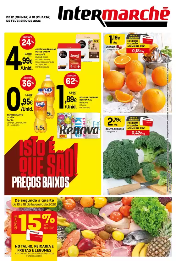 Catálogo Intermarché em Coimbra |  Intermarché | 2026-02-12T00:00:00.000Z - 2026-02-18T00:00:00.000Z
