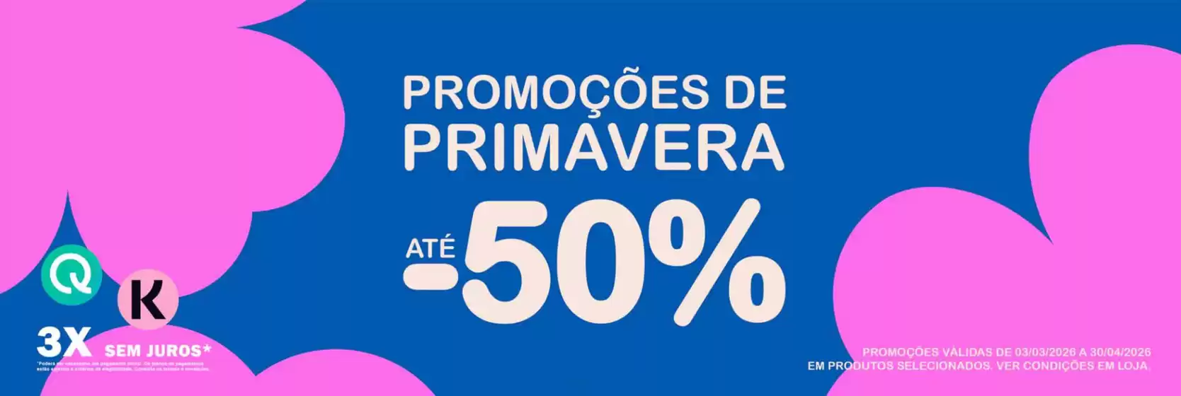 Catálogo Colchaonet.Com | Até -50% | 2026-03-04T00:00:00.000Z - 2026-04-30T00:00:00.000Z