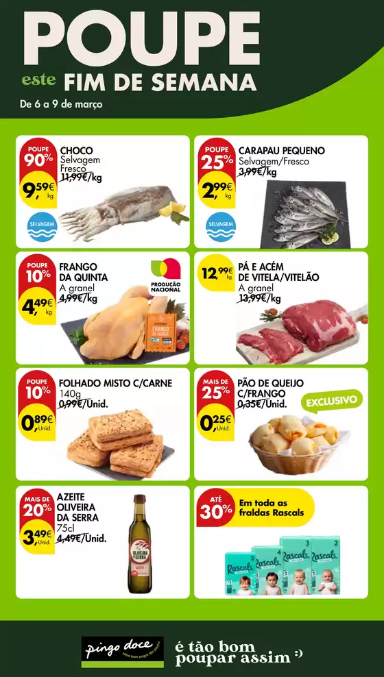 Catálogo Pingo Doce | Folheto Poupe Este Fim de Semana | 2026-03-06T00:00:00.000Z - 2026-03-09T00:00:00.000Z