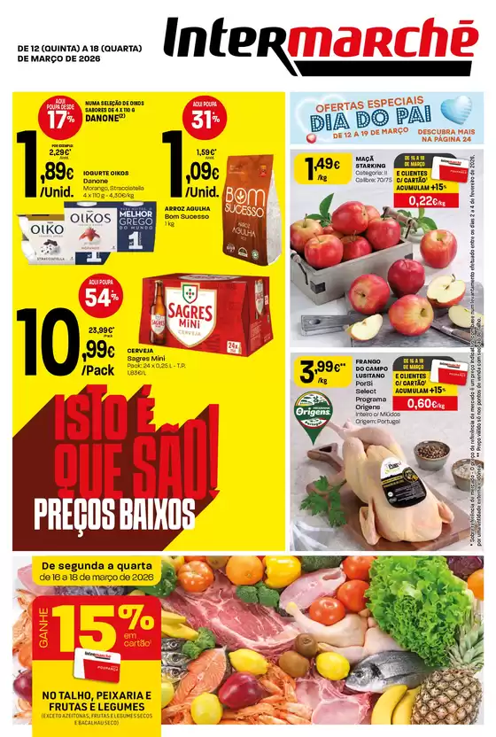 Catálogo Intermarché em Elvas | Isto é que são preços BAIXOS | 2026-03-12T00:00:00.000Z - 2026-03-18T00:00:00.000Z