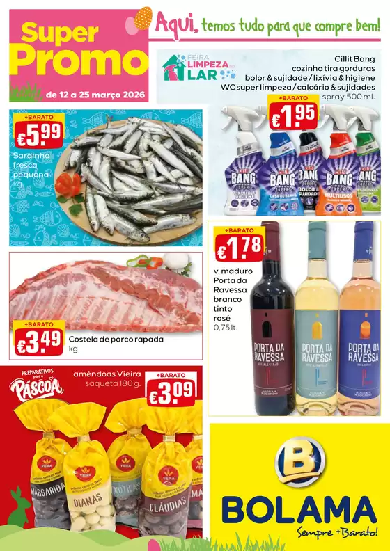 Catálogo Bolama em Selmes | Super Promo | 2026-03-12T00:00:00.000Z - 2026-03-25T00:00:00.000Z