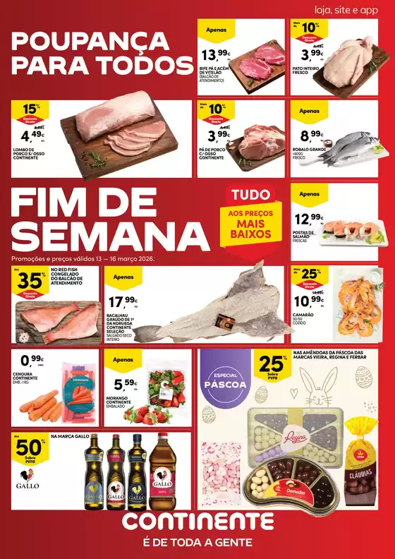 Catálogo Continente em Ericeira | Fim de Semana: Poupança para todos | 2026-03-13T00:00:00.000Z - 2026-03-16T00:00:00.000Z