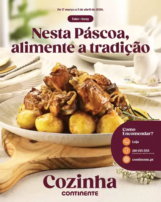 Catálogo Continente Bom dia em Avanca | Catálogo Take Away Páscoa | 2026-03-17T00:00:00.000Z - 2026-04-05T00:00:00.000Z