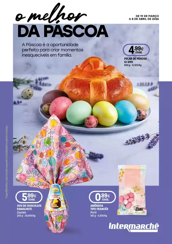 Catálogo Intermarché em Quarteira | O melhor da Páscoa | 2026-03-19T00:00:00.000Z - 2026-04-08T00:00:00.000Z