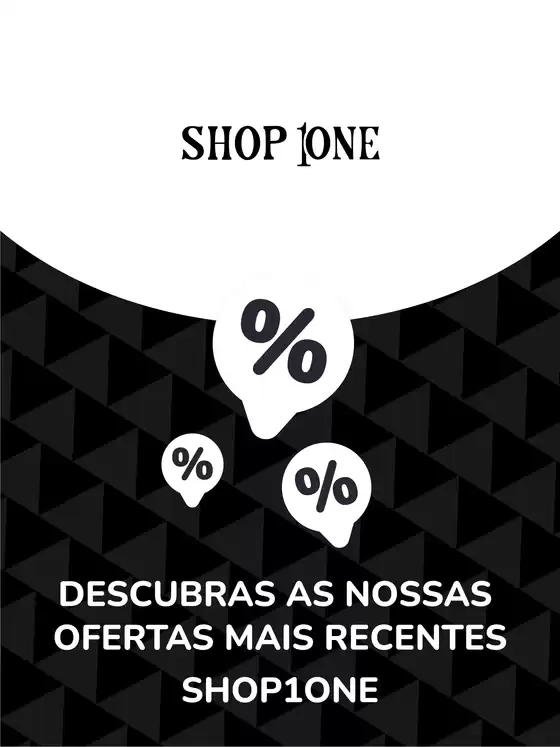 Catálogo Shop1One em Cascais | Ofertas Shop1One | 2026-03-18T00:00:00.000Z - 2027-09-30T00:00:00.000Z