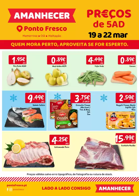 Catálogo Ponto Fresco em Amarante | Folheto Preços de 5ª a domingo | 2026-03-19T00:00:00.000Z - 2026-03-22T00:00:00.000Z
