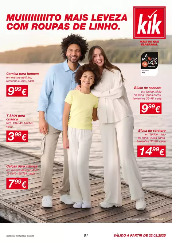 Catálogo KIK em Vizela | Muiiiito mais leveza com roupas de linho | 2026-03-23T00:00:00.000Z - 2026-03-29T00:00:00.000Z