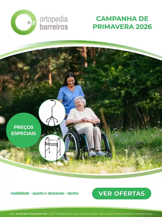 Catálogo Ortopedia Barreiros | Campanha de Primavera | 2026-04-01T00:00:00.000Z - 2026-06-30T00:00:00.000Z