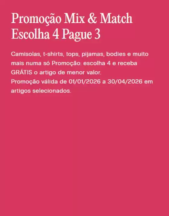 Catálogo Intimissimi em Póvoa de Santa Iria | Promoção Mix & Match Escolha 4 Pague 3 | 2026-04-01T00:00:00.000Z - 2026-04-30T00:00:00.000Z