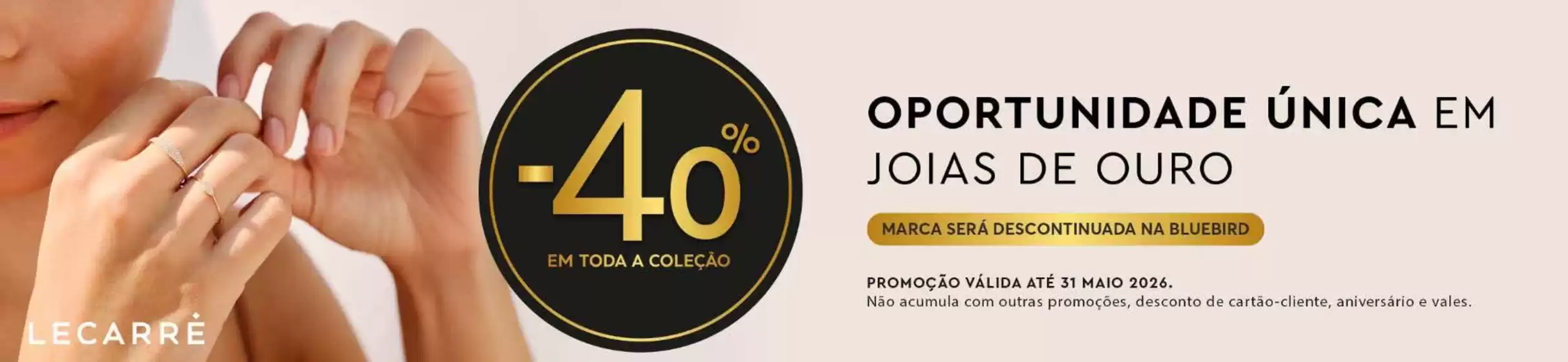 Catálogo Bluebird em Almada | -40% | 2026-04-02T00:00:00.000Z - 2026-05-31T00:00:00.000Z