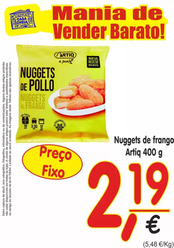 Catálogo Casa Cheia em Paredes de Coura | Nuggets de frango Artiq | 2026-04-08T00:00:00.000Z - 2026-04-22T00:00:00.000Z