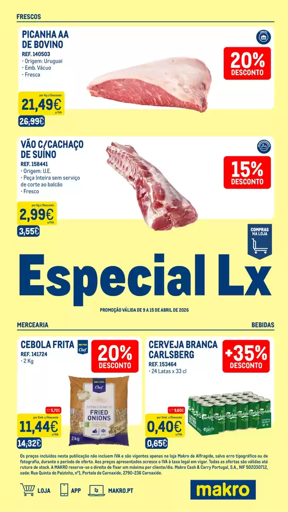 Catálogo Makro em Loures | Especial Lx Semana 15 - Exclusivo Loja Alfragide | 2026-04-09T00:00:00.000Z - 2026-04-15T00:00:00.000Z