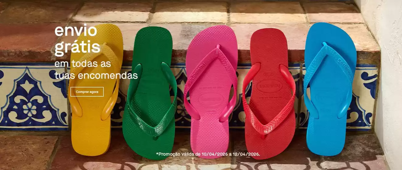 Catálogo Havaianas | Envio grátis | 2026-04-10T00:00:00.000Z - 2026-04-12T00:00:00.000Z