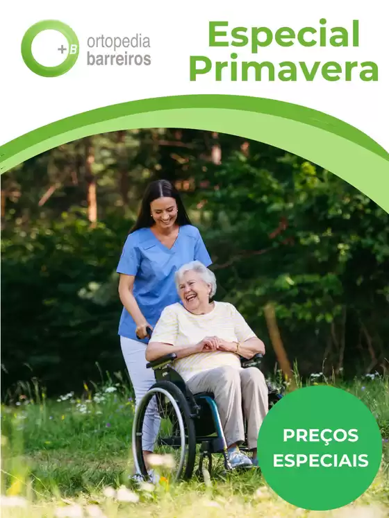 Catálogo Ortopedia Barreiros em Águas Santas | Especial Primavera | 2026-04-01T00:00:00.000Z - 2026-06-30T00:00:00.000Z