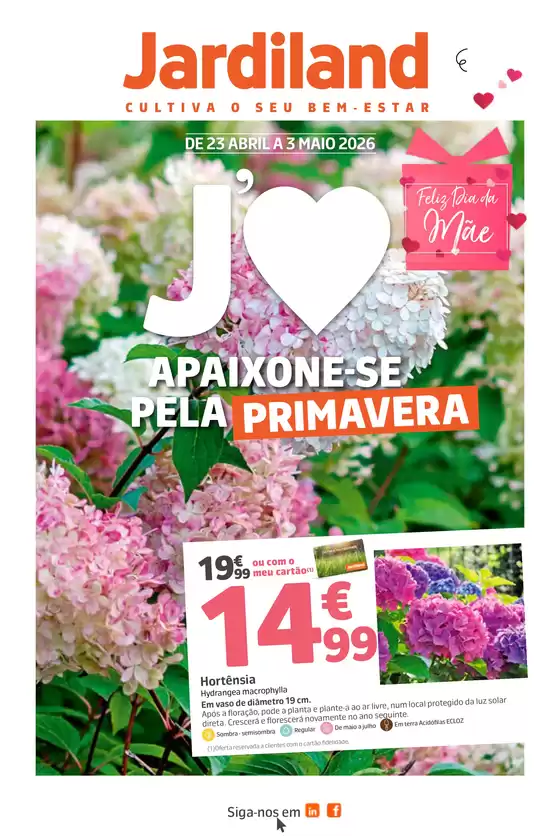 Catálogo Jardiland |  Feliz Diada Mãe! | 2026-04-23T00:00:00.000Z - 2026-05-03T00:00:00.000Z