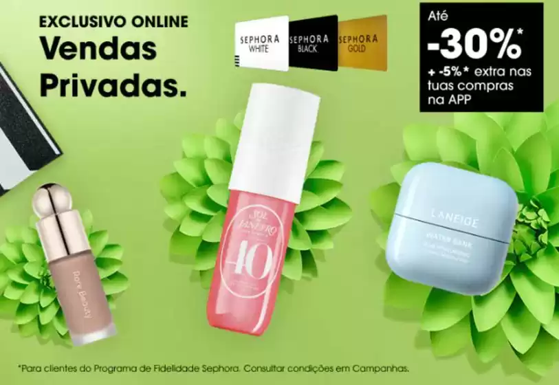 Catálogo Sephora | Até -30%  | 2026-04-23T00:00:00.000Z - 2026-04-23T00:00:00.000Z