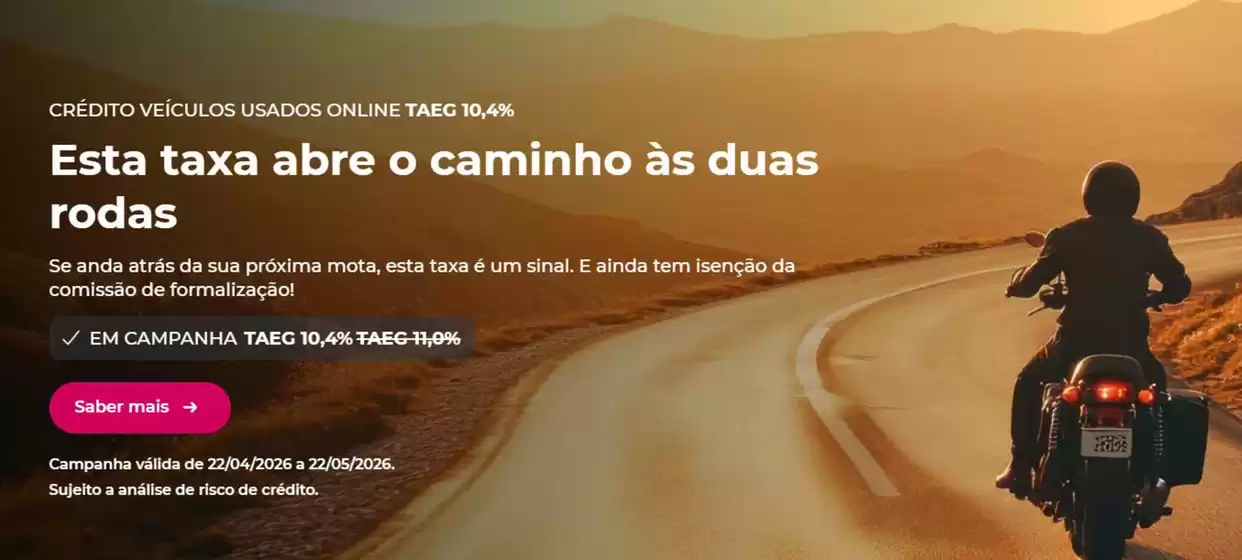 Catálogo Millennium Bcp | Esta taxa abre o caminho as duas rodas | 2026-04-24T00:00:00.000Z - 2026-05-22T00:00:00.000Z