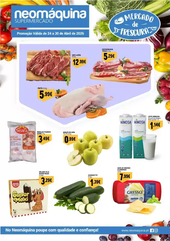 Catálogo Neomáquina em Famões | Mercado da Frescura até 30 de Abril! | 2026-04-27T00:00:00.000Z - 2026-04-30T00:00:00.000Z