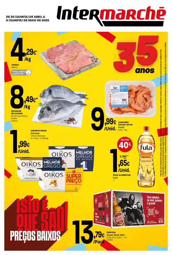 Catálogo Intermarché em Caldas da Rainha | Isto é que são preços BAIXOS | 2026-04-30T00:00:00.000Z - 2026-05-06T00:00:00.000Z