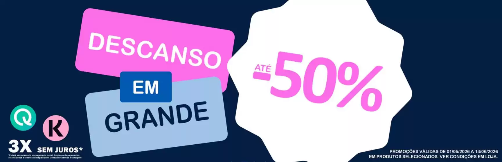 Catálogo Colchaonet.Com | Até -50%  | 2026-05-04T00:00:00.000Z - 2026-06-14T00:00:00.000Z