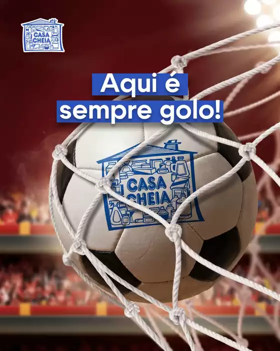 Catálogo Casa Cheia em Aveleda (Lousada) | Fermento | 2026-05-12T00:00:00.000Z - 2026-05-18T00:00:00.000Z