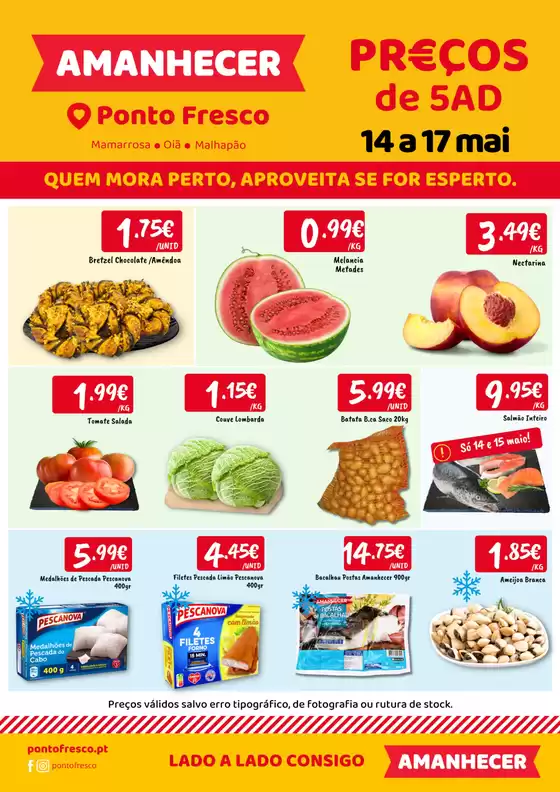 Catálogo Ponto Fresco em Costa da Caparica | Folheto Preços de 5ª a domingo | 2026-05-14T00:00:00.000Z - 2026-05-17T00:00:00.000Z