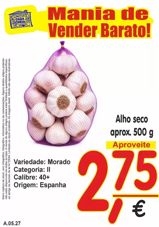 Catálogo Casa Cheia em Viana do Castelo | Alho seco aprox.  | 2026-05-22T00:00:00.000Z - 2026-05-27T00:00:00.000Z