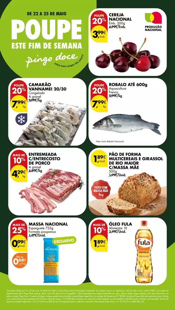 Catálogo Pingo Doce em Nevogilde (Porto) | Folheto Poupe Este Fim de Semana | 2026-05-22T00:00:00.000Z - 2026-05-25T00:00:00.000Z
