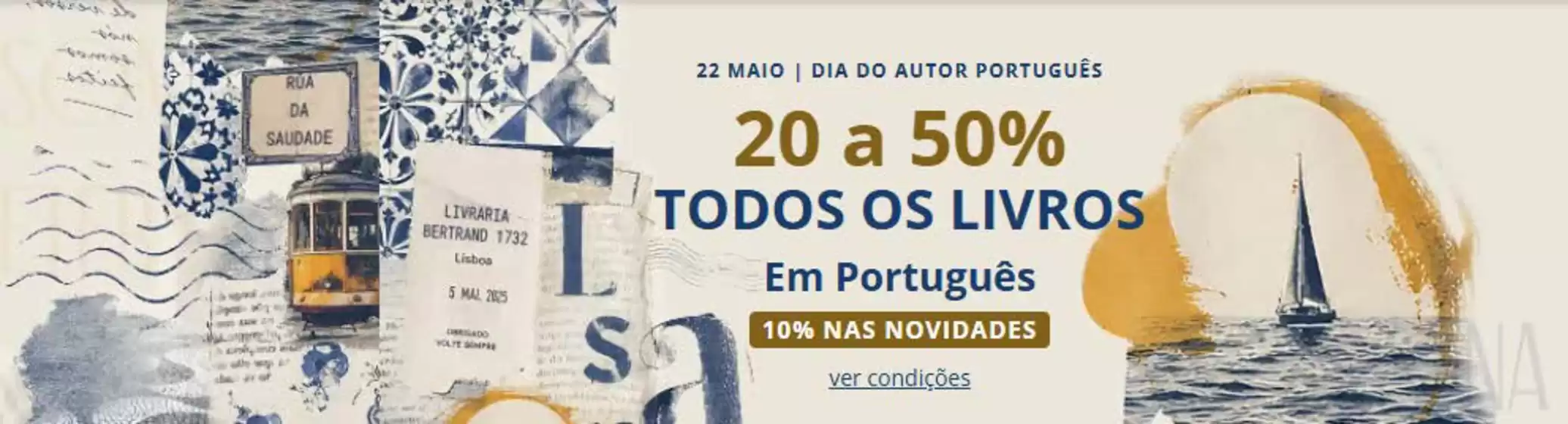 Catálogo Bertrand | 20 a 50% | 2026-05-22T00:00:00.000Z - 2026-05-22T00:00:00.000Z