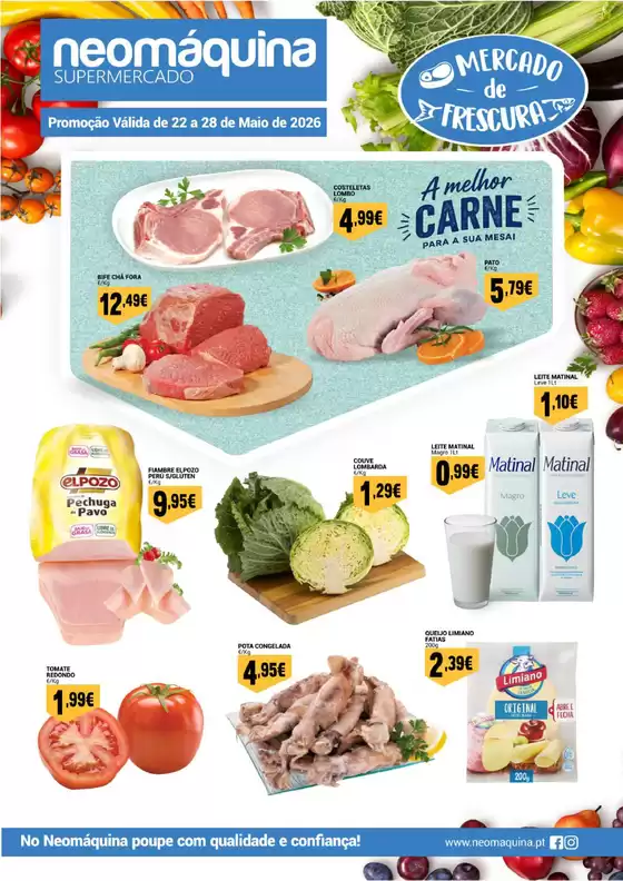 Catálogo Neomáquina | Mercado da frescura até 28 de Maio! | 2026-05-22T00:00:00.000Z - 2026-05-28T00:00:00.000Z