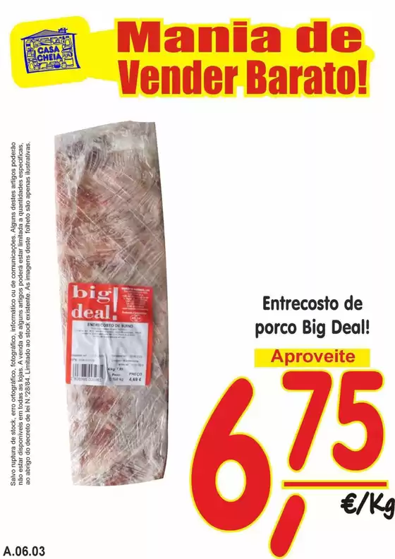 Catálogo Casa Cheia em Vairão | Entrecosto de porco Big Deal! | 2026-06-01T00:00:00.000Z - 2026-06-03T00:00:00.000Z