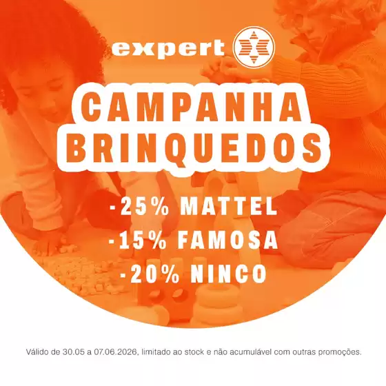 Catálogo Expert em Santo António da Serra (MACHICO) | Campanha brinquedos | 2026-06-02T00:00:00.000Z - 2026-06-07T00:00:00.000Z