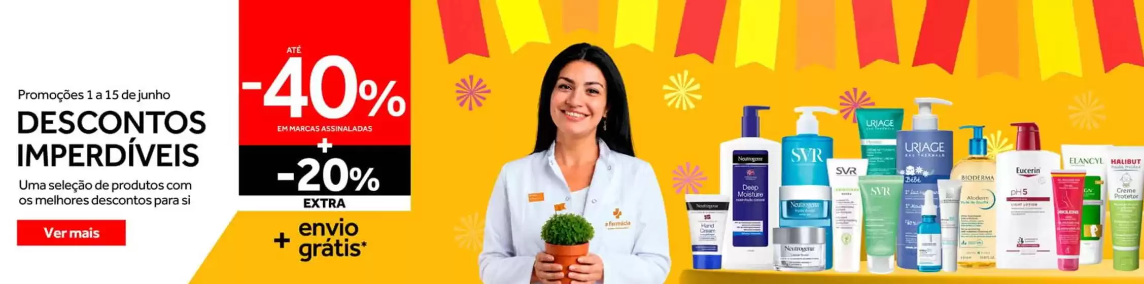 Catálogo A Farmácia | Promoções | 2026-06-02T00:00:00.000Z - 2026-06-15T00:00:00.000Z