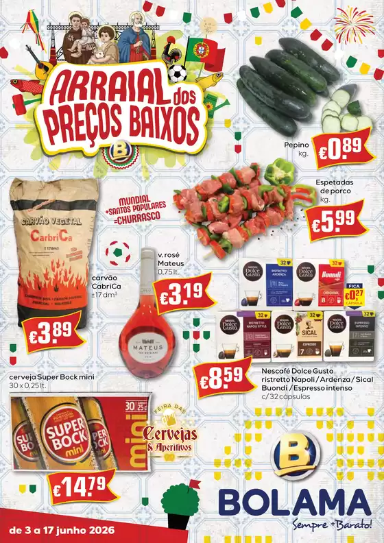 Catálogo Bolama em Corroios | Folheto Bolama | 2026-06-03T00:00:00.000Z - 2026-06-17T00:00:00.000Z
