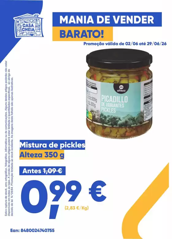 Catálogo Casa Cheia em Corroios | Mistura de pickles | 2026-06-03T00:00:00.000Z - 2026-06-29T00:00:00.000Z
