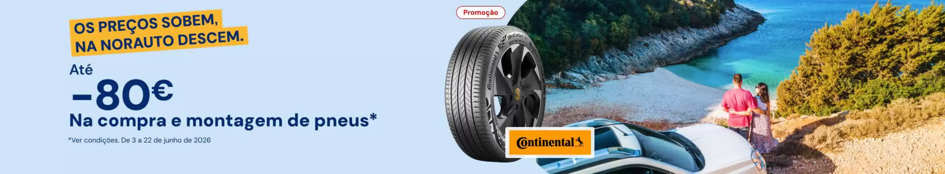 Catálogo Norauto | Até -80€ | 2026-06-03T00:00:00.000Z - 2026-06-22T00:00:00.000Z