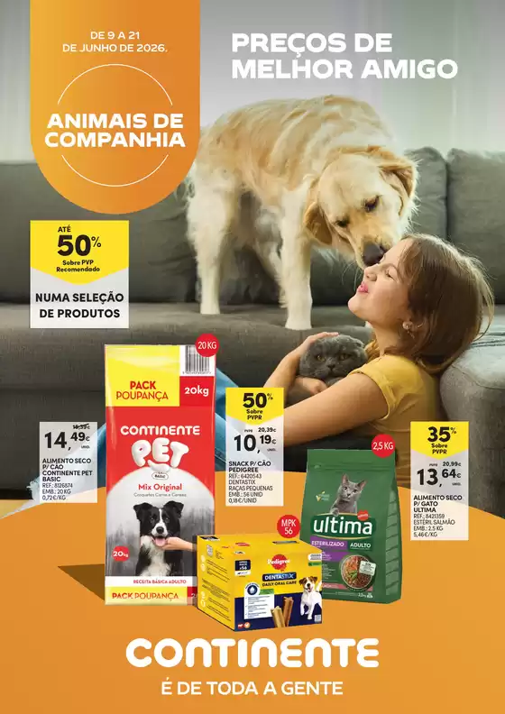 Catálogo Continente em Torre do Pinhão | Animais de Companhia | 2026-06-09T00:00:00.000Z - 2026-06-21T00:00:00.000Z