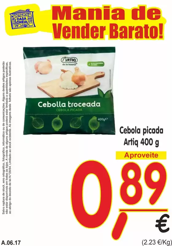 Catálogo Casa Cheia em Vila Chã de Ourique | Cebola picada | 2026-06-12T00:00:00.000Z - 2026-06-17T00:00:00.000Z