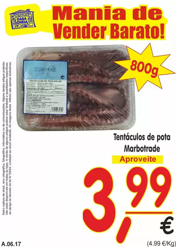 Catálogo Casa Cheia em Vila Chã de Ourique | Tentáculos de pota Marbotrade | 2026-06-12T00:00:00.000Z - 2026-06-17T00:00:00.000Z