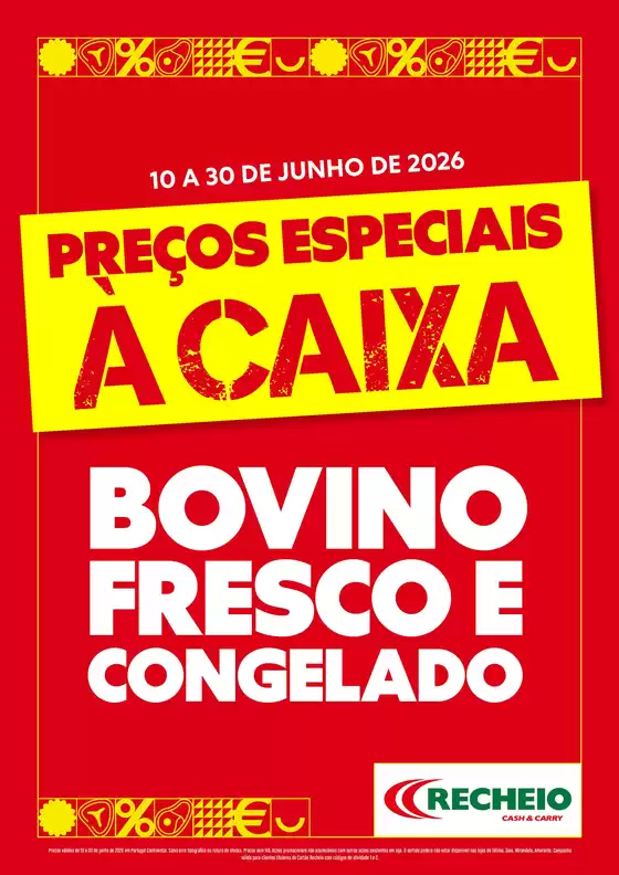 Catálogo Recheio em Vila Chã de Ourique | Recheio Folheto Bovino à Caixa | 2026-06-12T00:00:00.000Z - 2026-06-30T00:00:00.000Z