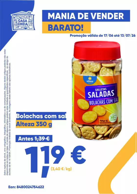Catálogo Casa Cheia | Bolachas com sal | 2026-06-17T00:00:00.000Z - 2026-07-13T00:00:00.000Z