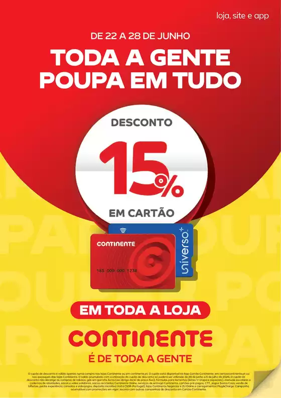 Catálogo Continente em Santo André (SANTIAGO DO CACÉM) | Folheto Semanal: Toda a gente poupa em tudo | 2026-06-22T00:00:00.000Z - 2026-07-05T00:00:00.000Z
