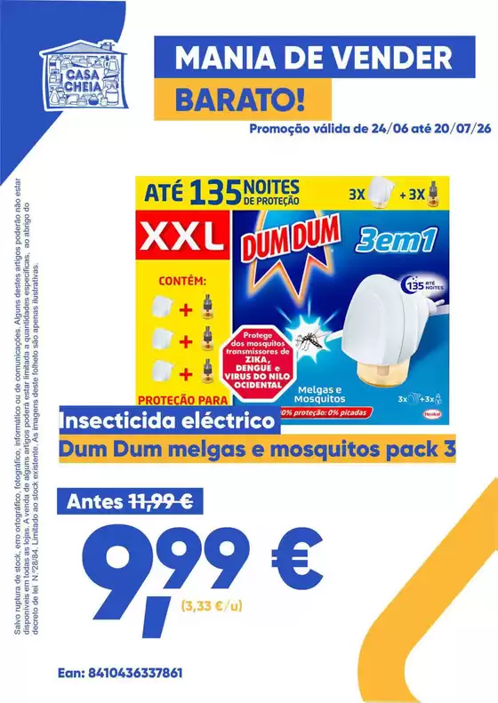 Catálogo Casa Cheia em Estorãos (Ponte de Lima) | Dum Dum melgas e mosquitos | 2026-06-24T00:00:00.000Z - 2026-07-20T00:00:00.000Z