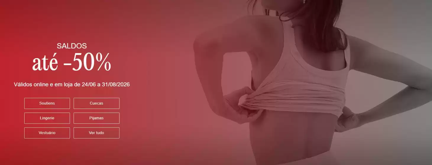 Catálogo Intimissimi | Saldos até -50% | 2026-06-25T00:00:00.000Z - 2026-08-31T00:00:00.000Z