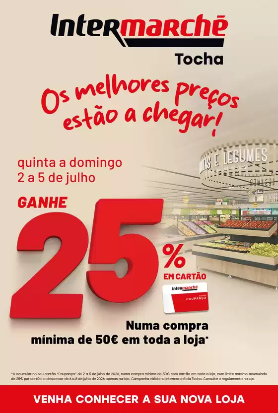 Folheto Intermarché em Tocha | Isto é que são preços BAIXOS | 2026-07-02T00:00:00.000Z - 2026-07-08T00:00:00.000Z